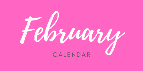 pink background, February calendar written in text