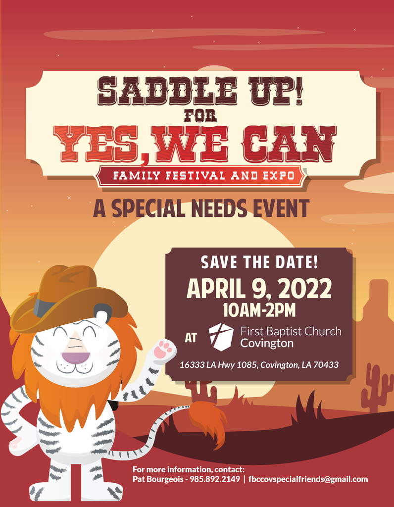 this is an image of a desert with a lion and says saddle up for yes we can a special needs event on saturday april 9 2022 from 10am to 2pm at first baptist church in covington